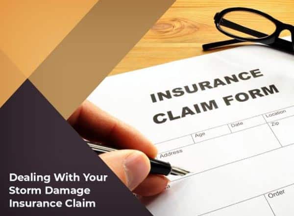 Dealing With Your Storm Damage Insurance Claim